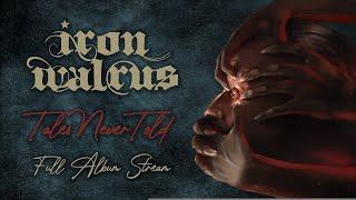 IRON WALRUS - Tales Never Told (FULL ALBUM)