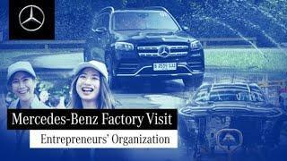 Mercedes-Benz Factory Visit: Entrepreneurs’ Organization