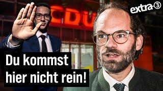 extra 3 unerwünscht: CDU wirft Schafroth raus! | extra 3 | NDR