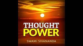 Thought Power - FULL audiobook by Swami Sivananda