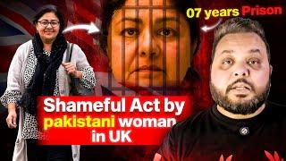 Millionaire Pakistani Woman Jailed in the UK – Shocking Crime Story