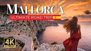 Ultimate Mallorca Road Trip - Europe's Best Kept Secret [4k UHD]