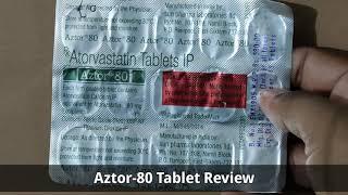 Aztor-80 Tablet||Review, Doses, Side-effects and more