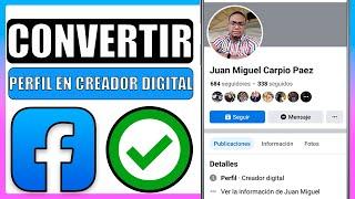 Como poner mi perfil de facebook en creador digital