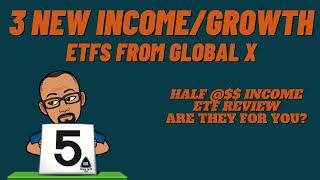 Global X! | TYLG | HYLG | FYLG Covered Call & Growth ETF Overview | 3 Brand New Income ETFs