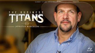 The Business Titans | Jonatas Barcelos