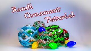 Kandi Ornament Tutorial | Kandi Tutorials