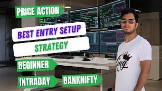 Best entry setup || Become a profitable trader || price action strategy