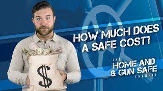 How Much Does a Safe Cost? WHAT YOU SHOULD KNOW BEFORE BUYING A SAFE