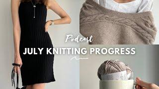 Knitting Podcast Ep. 11 | My Dress Knitting era and other knits