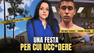 UNA FESTA PER CUI UCC*DERE: il caso di Tayler Hadley  TRUE CRIME