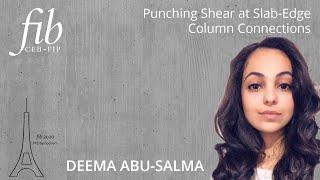 Deema Abu-Salma | Punching Shear at Slab-Edge Column Connections