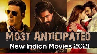 Top 10 Most Anticipated New Indian Movies 2021 ||  Filmy Fun Time