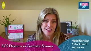 SCS Diploma in Cosmetic Science testimonial – Heidi Bannister, Arthur Edward Recruitment