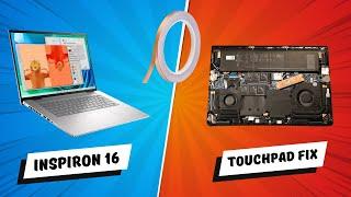 Dell Inspiron 16 7620 - Touchpad Ground Fix