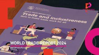 World Trade Report 2024