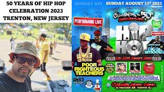 50 Years Of Hip Hop Celebration - Trenton New Jersey (8.13.23)