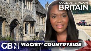 Activists 'SLUR' British countryside as 'RACIST' and fearful of 'INVASION'