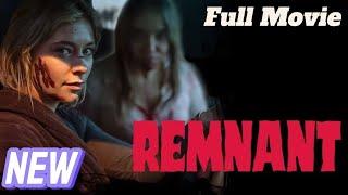 Remnant 2024 Full Movie - Megan Bell #horror #viralvideo #movie #remnant