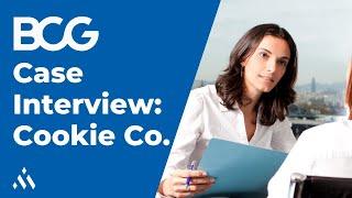 BCG Case Interview Example - CookieCo