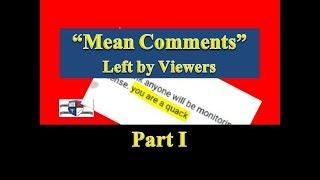 Ethical Preparedness Reads Mean Comments Part I