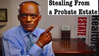 Stealing from An Estate is a Crime. It’s known as Inheritance Theft.