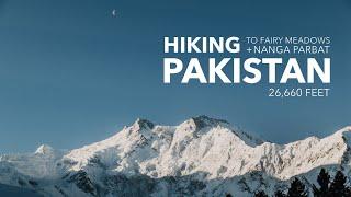 Hiking to Fairy Meadows and Nanga Parbat || Pakistan Travel Vlog