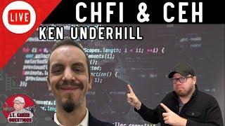 Live with Computer Hacking Forensic Investigator and Certified Ethical Hacker Ken Underhill