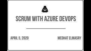 Scrum with Azure DevOps