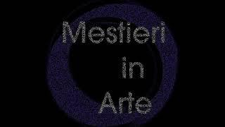 Trailer Mestieri in Arte