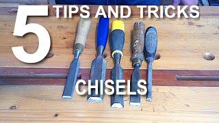 Using a chisel Five quick tips