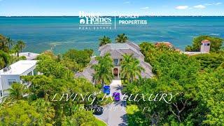 Living Luxury on Longboat Key Florida by Better Homes & Gardens Real Estate Atchley Properties