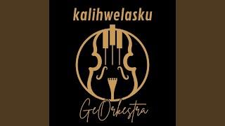 Kalih Welasku (Orchestra)