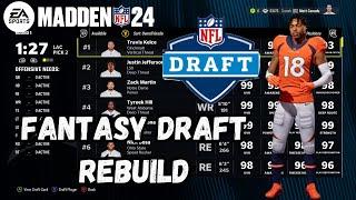 MADDEN 24 FANTASY DRAFT REBUILD