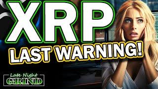 MAJOR XRP / RIPPLE UPDATE: XRP at $1.00 (But You've BEEN WARNED!)