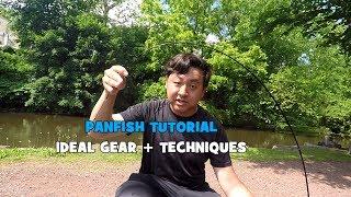 HOW TO: PANFISH!!! The Ideal Setup + Techniques (Give-Away Included) (Yardley, PA)