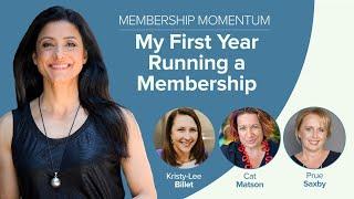 Membership Momentum: My First Year Running A Membership