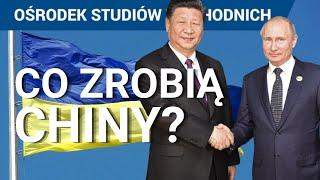 Chiny wobec konfliktu Rosja-Ukraina. Jak się zachowają? Co chcą ugrać Chiny 2022?