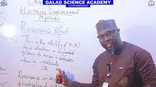 ORGANIC CHEMISTRY 25 | RESONANCE EFFECT |     #GALADSCIENCEACADEMY