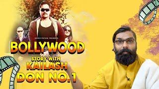 Bollywood Story With Kailash | DON NO. 1|Ankur Pathak