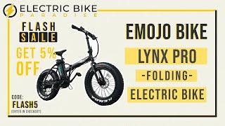 Emojo Lynx Pro 48V 750W Folding Electric Bike Review by Electric Bike Paradise