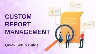 Custom Report Management with Solid Performers CRM