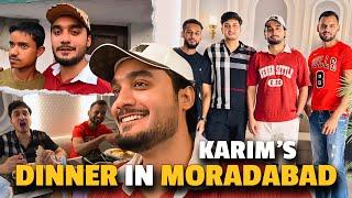 Dinner in Karim's Moradabad | friends in Rampur | Yazdan Rampur Vlog