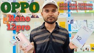 OPPO Reno 12pro 5g Smart phone Unboxing and review