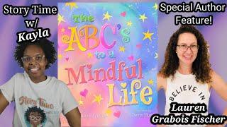 The ABC'S of a Mindful Life by Lauren Grabois Fischer | #ReadAloud