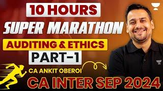 Audit Marathon | CA Inter | Sep 2024 | CA Ankit Oberoi