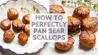 Perfectly Seared Scallops