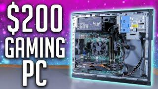 I Built a $200 Gaming PC in 2022...