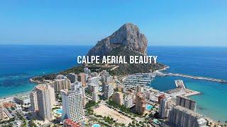 Calpe Spain  A Drone Journey Over Costa Blanca's Coastal Beauty