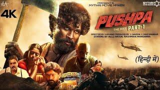 Pushpa Full Movie Hindi Dubbed HD Facts 4k | Pushpa The Rise Full Movie | Allu Arjun | South Movies